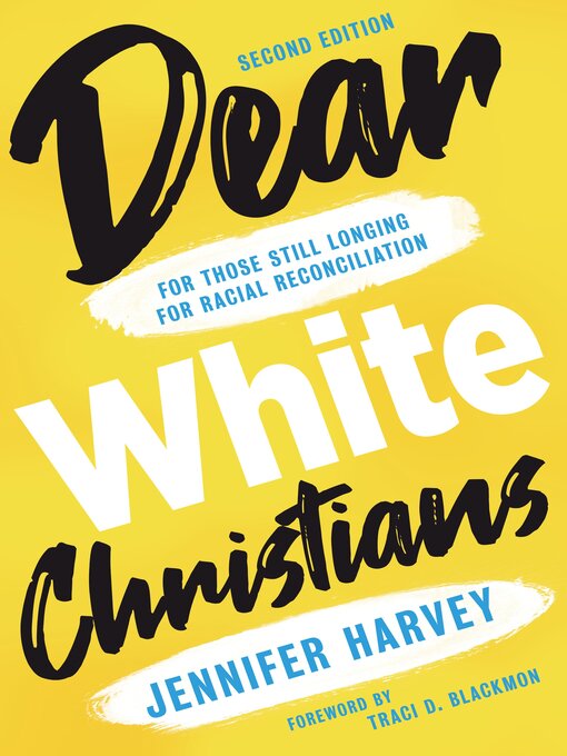 Title details for Dear White Christians by Jennifer Harvey - Wait list